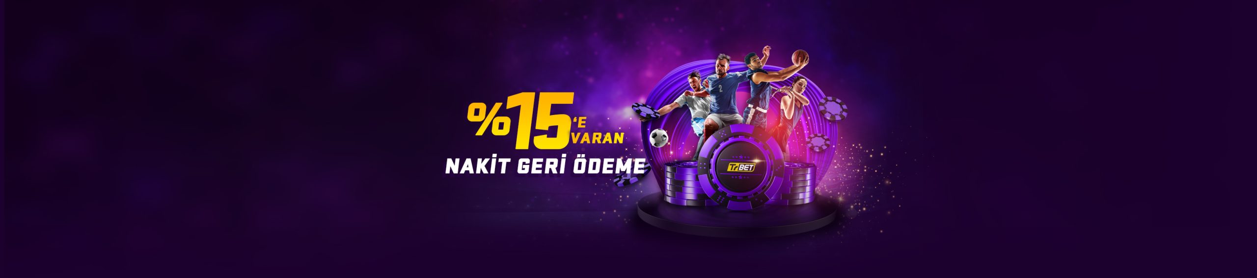 %15’e Kadar Nakit Geri Ödeme Bonusu